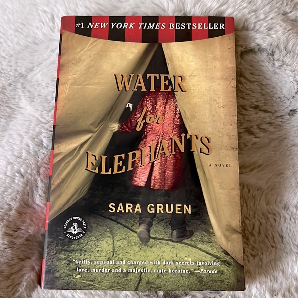 Water for Elephants novel by Sara Gruen.